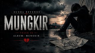 MUNGKIR - Sunda Revenge (official lyric visualizer)#forrevenge#sundarevenge#emo