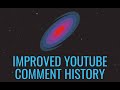 Youtube Tools - Improved Comment History chrome extension