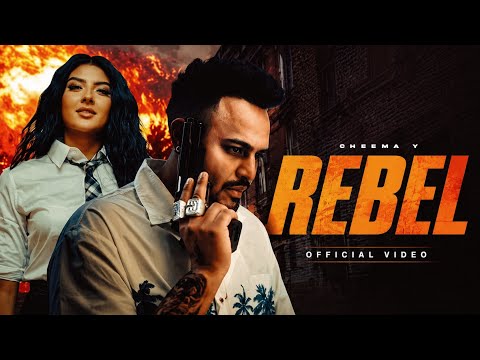 Rebel Cheema Y ( OFFICIAL VIDEO ) Cheema Y | New Punjabi Song | Latest New Punjabi Song 2026