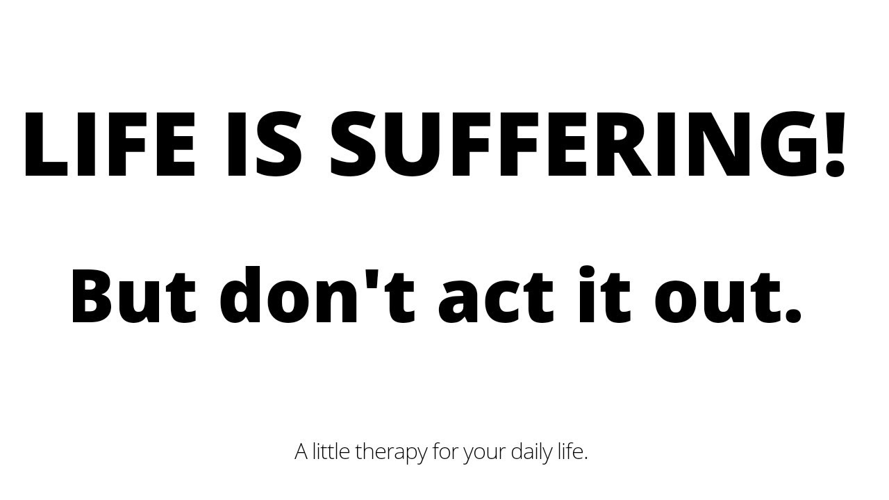 Don t ACT OUT YOUR EMOTIONS YouTube