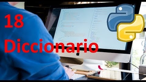 Diccionario - 18 - Python tutorial en español