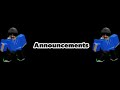 Announcements!!