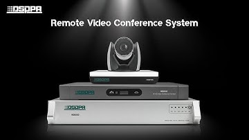 DSPPA | HD8000 Remote Video Conference System