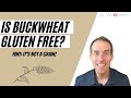 Is Buckwheat Gluten Free?