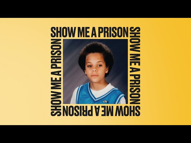 Kassa Overall - Show Me a Prison