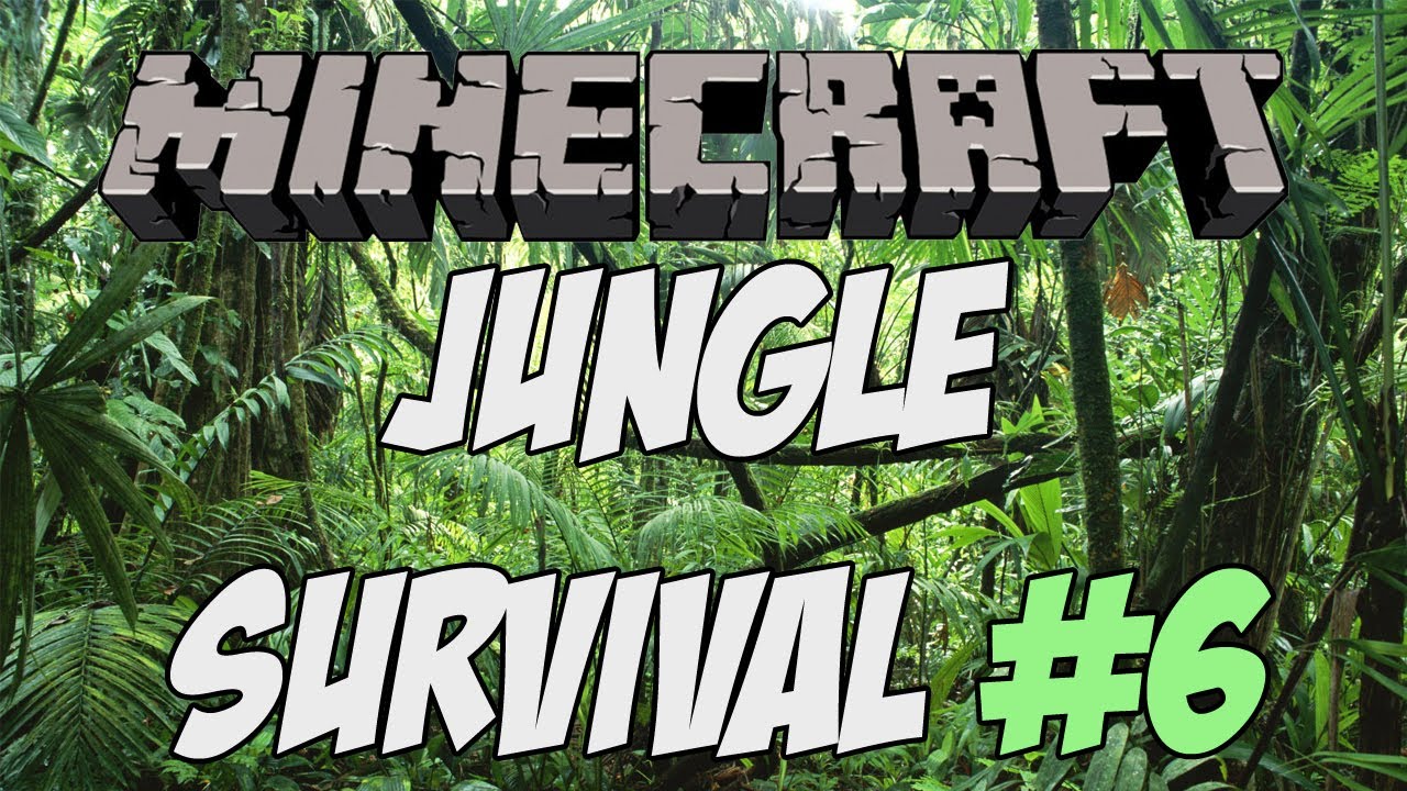 Minecraft: Jungle Survival Co-Op: Ep6 (CrazyKipps)