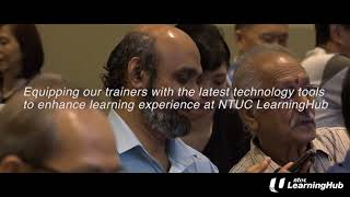 NTUC LearningHub Technology-Enabled Learning Workshop 2018