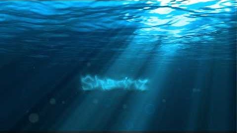 Intro - Under water - After Effects CS5