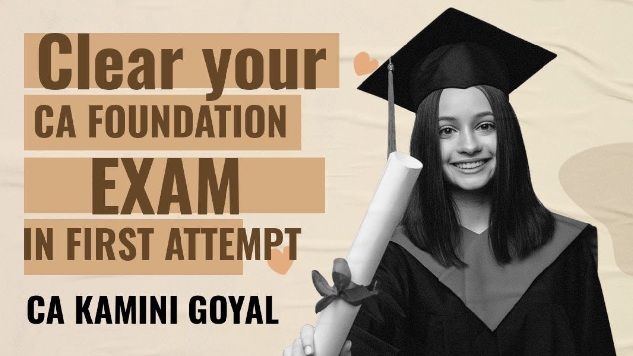 How to Clear CA Foundation in First Attempt ! ICAI EXAMS ! ICAI