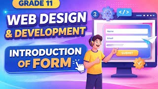 Web design and Development Introduction to Web Forms for grade 11 amharic vidio