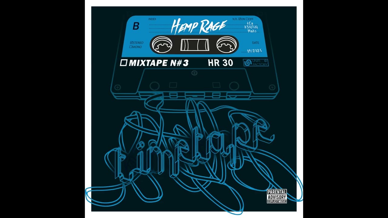 HEMP RAGE - MIXTAPE TIMETAPE N#3