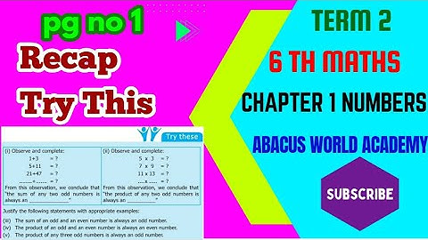 6th Maths-Term 2 (chapter 1) Numbers -pgno 1 Try these Recap