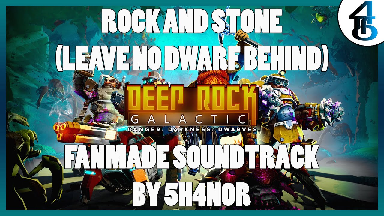 Rock and Stone (Leave No Dwarf Behind) | Deep Rock Galactic Fanmade Soundtrack