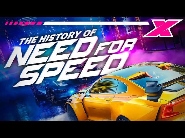 The History of Need for Speed 