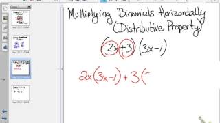 Multiplying binomials using the horizontal or distributive method