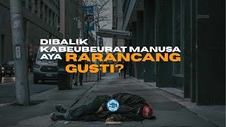 Rarancang Gusti dibalik Kabeubeurat Hirup Manusa | Gentra Kahuripan