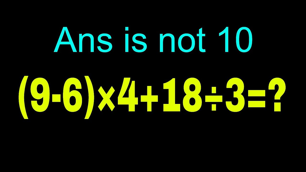 Can You Answer This Simple Math Question Fast ? Simple Maths Questions
