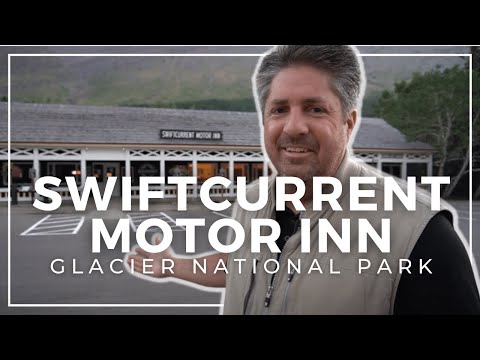 Swiftcurrent Motor Inn in Glacier National Park