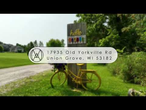 17935 Old Yorkville Rd, Union Grove, WI home video tour