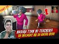 Nasira Tyan ni Teacher na LBM - Scary Teacher Part 15