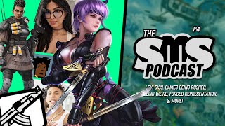[P4] Levi Diss, Games Being Rushed, Jah Being Weird, Forced Representation, & More! | SMS Podcast