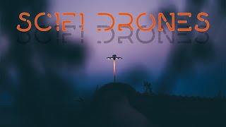 SciFi Drones | Background Music For Film, TV & Media