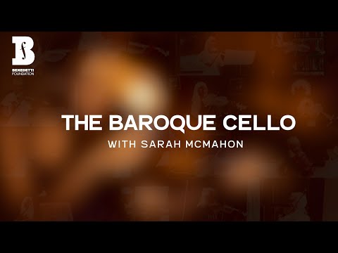 Introducing the Baroque Cello with Sarah McMahon