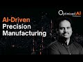 AI-Driven Precision Manufacturing - Balaji Chandrasekaran
