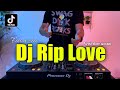 DJ RIP LOVE FAOUZIA REMIX VIRAL TIKTOK FULL BASS