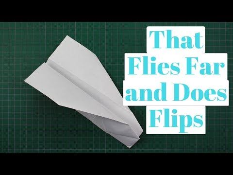 Como fazer que voa longe e faz Flips avião de papel por si mesmo
