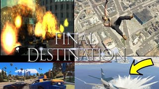 Final destination in gta5