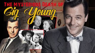Gig Young : The Dark Secret Behind Hollywood’s Nicest Face