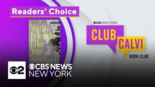 With Friends Like You is picked as as Club Calvi's next read