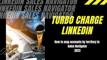 Mapping Accounts by Territory with Sales Navigator