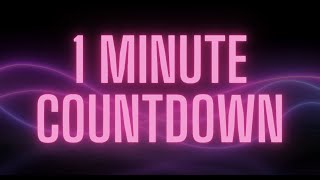 Countdown Timer - Neon Lights (1 Minute) | Silent Ending