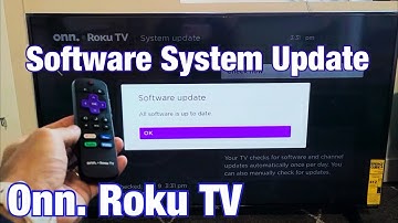 Onn. Roku TV: How to System Software Update to Latest Version