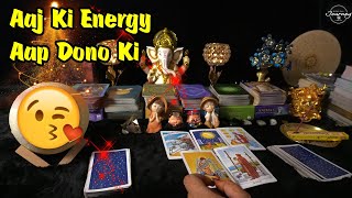 Aap Dono Ki Aaj Ki Energy ? All Signs Collective Timeless Tarot Reading