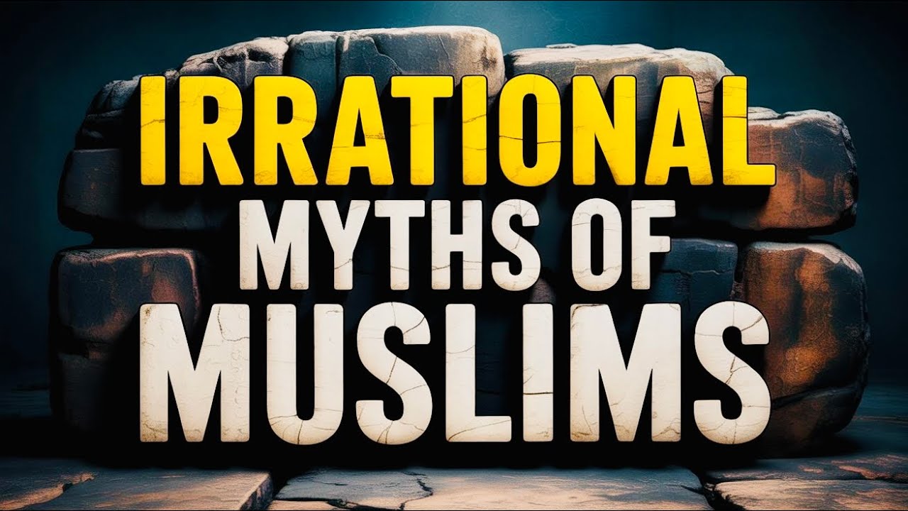 The Irrational Myths Muslims Still Believe - YouTube