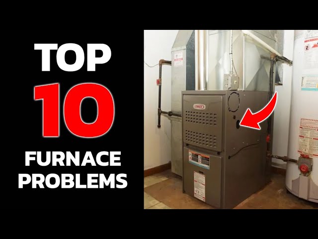 Furnace Troubleshooting - Top 10 Furnace Problems - YouTube