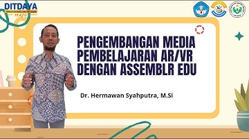 Sesi 1 Video Apersepsi media interaktif AR/VR dengan Assemblr Edu
