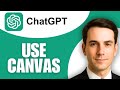 How To Use ChatGPT Canvas