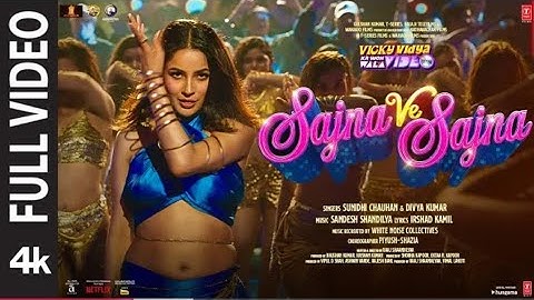 Sajna Ve Sajna (Full Video) Rajkummar R, Shehnaaz G| Sunidhi, Divya | Vicky Vidya Ka Woh Wala Video