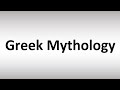 How to Pronounce Greek Mythology