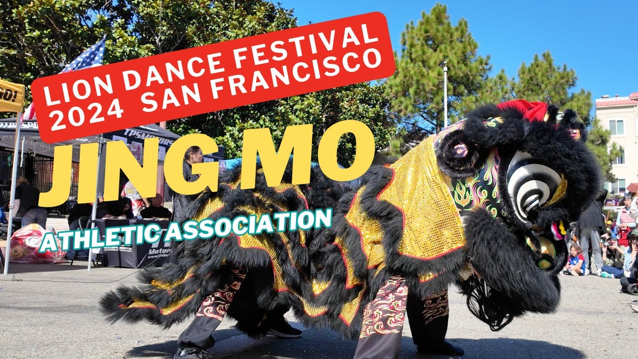 [4K] LION DANCE FESTIVAL 2024 San Francisco Chinatown: Jing Mo Athletic Association