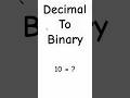 How to convert decimals to binary. #education #maths #shorts #coding #python