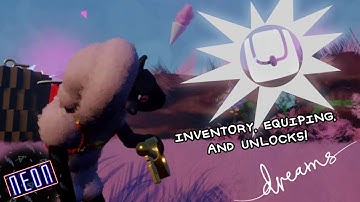 Dreams PS4 | Inventory, Equipping, and More!