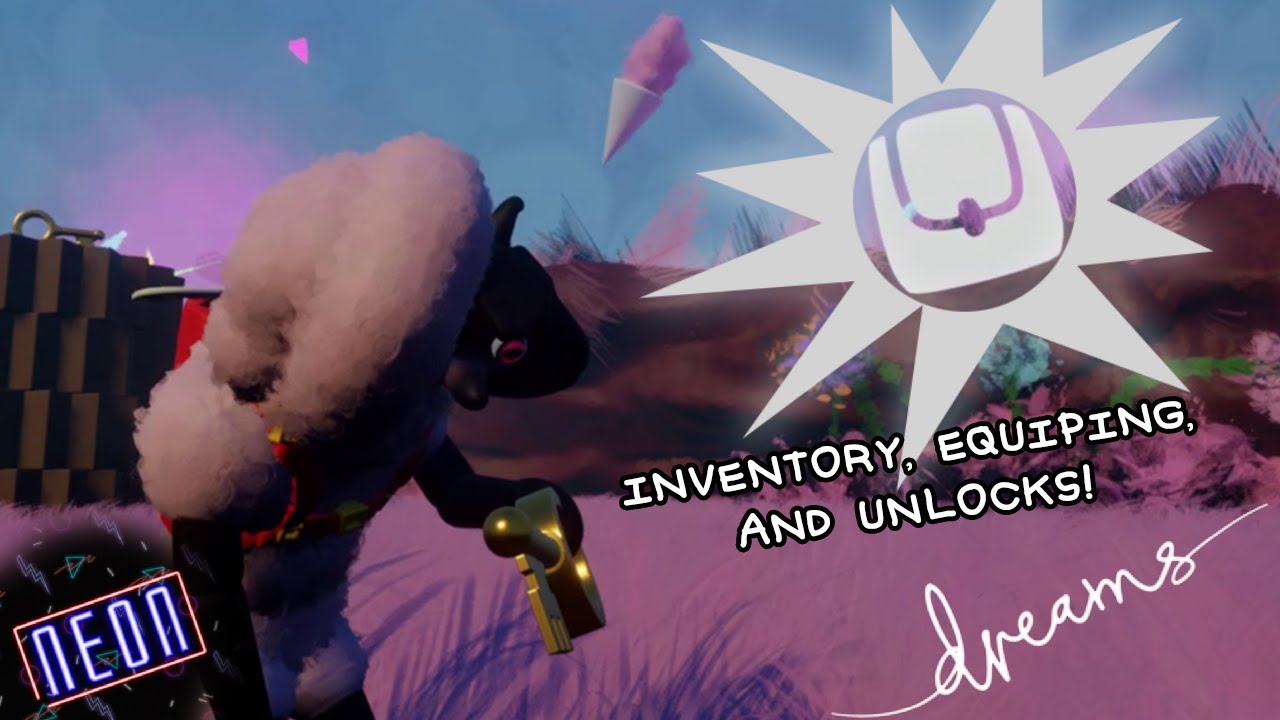 Dreams PS4 | Inventory, Equipping, and More!