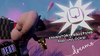 Dreams PS4 | Inventory, Equipping, and More!