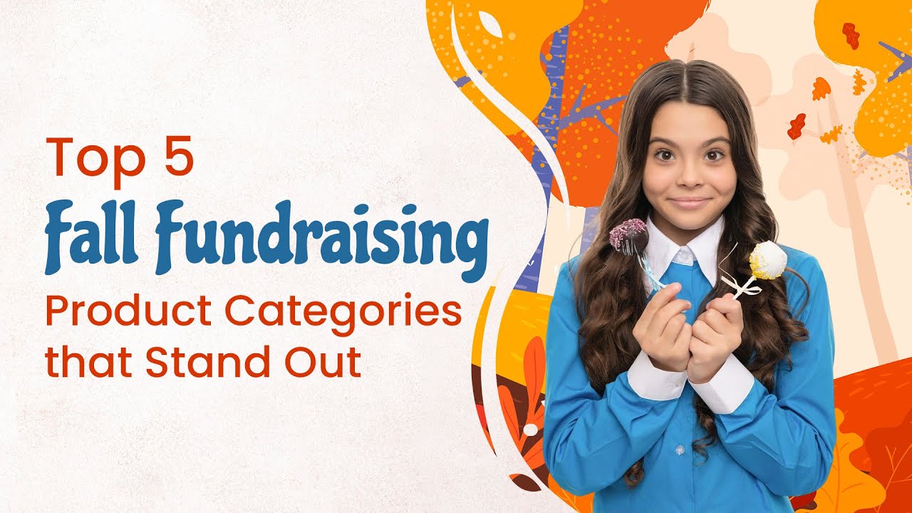 Top 5 Fall Fundraising Product Categories That Stand Out 🍂 | Big Fundraising Ideas