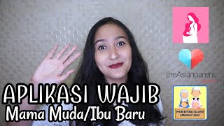 APLIKASI WAJIB PUNYA IBU BARU/MAMA MUDA ( Parenting Aplikasi ) - By Angky Ayoeni